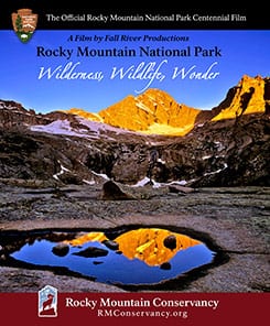 The official rocky mountain national park centennail film. A film by Fall River Productions. Rocky mountain national park. Wilderness, wildlife, wonder. Rocky mountain conservancy. RMConservancy.org